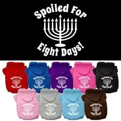 Hanukkah Spoiled for 8 Days Screen Print Hoodies- Many Colors