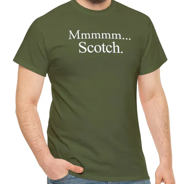 Mmmmm... Scotch. T-Shirt