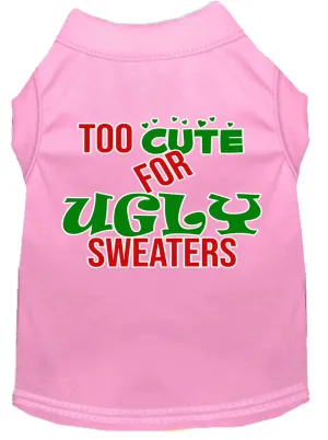 Too Cute For Ugly Sweaters Screen Print Dog Shirt Light Pink Xxl